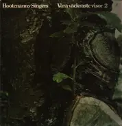 Hootenanny Singers (ABBA) - Vara vackraste visor 2