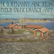 Hootenanny Singers - Evert Taube Pa vart Sätt