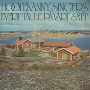 Hootenanny Singers - Evert Taube Pa vart Sätt