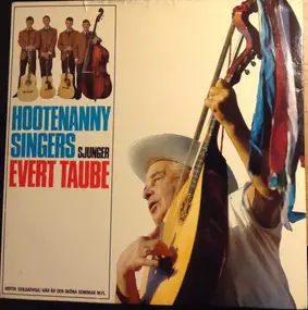 Hootenanny Singers - Hootenanny Singers Sjunger Evert Taube