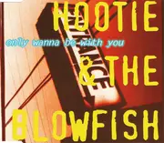 CD Single - Hootie & The Blowfish - Only Wanna Be With You