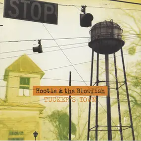 Hootie & the Blowfish - Tucker's Town