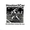 7inch Vinyl Single - Hooton 3 Car / Lovemen - Hooton 3 Car / Lovemen