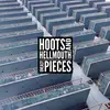 LP - Hoots & Hellmouth - Uneasy Pieces