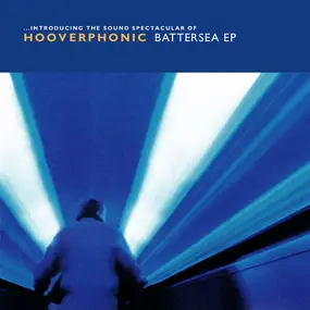 Hooverphonic - Battersea EP