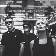 LP - Hooverphonic - Fake Is The New Dope