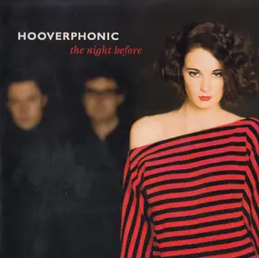 Hooverphonic - The Night Before