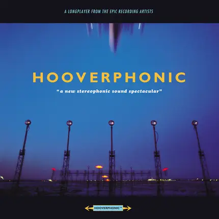 Hooverphonic - A New Stereophonic Sound Spectacular