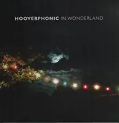 Double LP & CD - Hooverphonic - In Wonderland