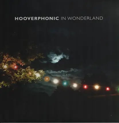 Hooverphonic - In Wonderland