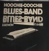 Hoochie Coochie Blues Band - Same