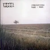 Hood - COMPILATIONS 1995-2002