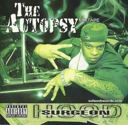 Hood Surgeon - The Autopsy Mixtape