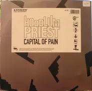 Hoodlum Priest - Capital Of Pain