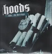 Hoods - TIME ... THE DESTROYER