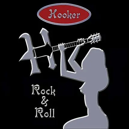 HOOKER - ROCK & ROLL