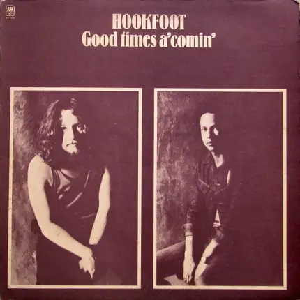 Hookfoot - Good Times A' Comin'
