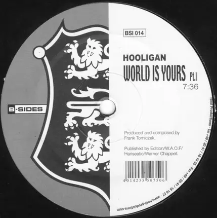 Hooligan - World Is Yours