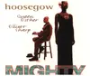 CD - Hoosegow - Mighty - Digipak