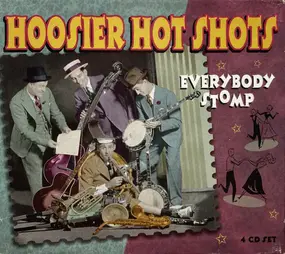 The Hoosier Hot Shots - Everybody Stomp