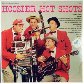 The Hoosier Hot Shots - Hoosier Hot Shots