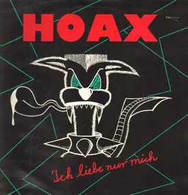 The Hoax - Ich Liebe Nur Mich