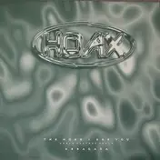 The Hoax - The More I See You (Urban Flavour Remix) / Abracada