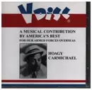 CD - Hoagy Carmichael - A Musical Contribution By America's Best For Our Armed Forces Overseas