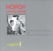 Hoagy Carmichael - Hoagy on my mind