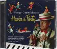Hoagy Carmichael - Havin' A Party