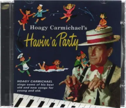 Hoagy Carmichael - Havin' A Party