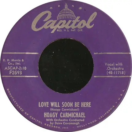 Hoagy Carmichael - Love Will Soon Be Here