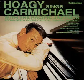 Hoagy Carmichael - Hoagy Carmichael sings With The Pacific Jazzmen
