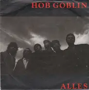 Hob Goblin - Alles