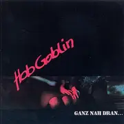 CD - Hob Goblin - Ganz Nah Dran...
