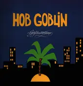 hob goblin - Großstadtträume
