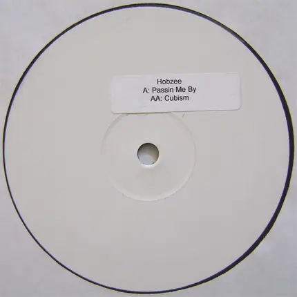Hobzee - Passin' Me By / Cubism