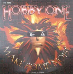 Hobby One - Make Some Noise