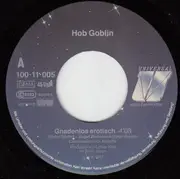7'' - Hob Goblin - Gnadenlos Erotisch