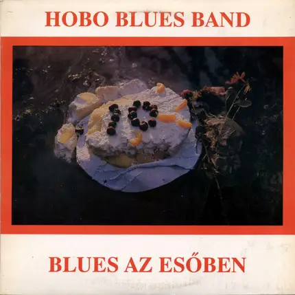 Hobo Blues Band - Blues Az Esőben