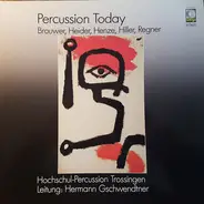 Hochschul-Percussion Trossingen - Percussion Today