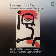 Hochschul-Percussion Trossingen - Percussion Today