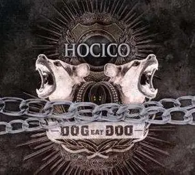 Hocico - Dog Eat Dog -2tr-