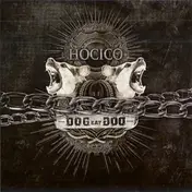 Hocico - Dog Eat Dog