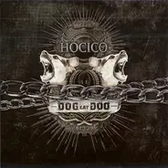 Hocico - Dog Eat Dog