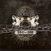 7inch Vinyl Single - Hocico - Dog Eat Dog - Limited Edition, Numbered