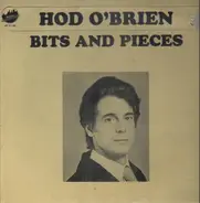 Hod O'Brien - Bits And Pieces