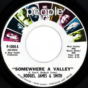 Hodges, James And Smith - Somewhere A Valley / Ain't That Right