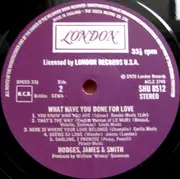 LP - Hodges, James And Smith - What Have You Done For Love?
