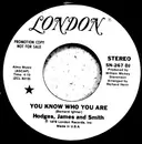 7inch Vinyl Single - Hodges, James And Smith - You Know Who You Are